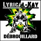 Picture for song 'DBROUILLARD - LYRICAL KAY' by artist 'Free Sound For Life'
