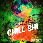 Picture for song 'Chill Shi (Mastered)' by artist 'John De Vinci'