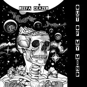 Picture for song 'OUT OF MY MIND' by artist 'Reefa Ceazer'