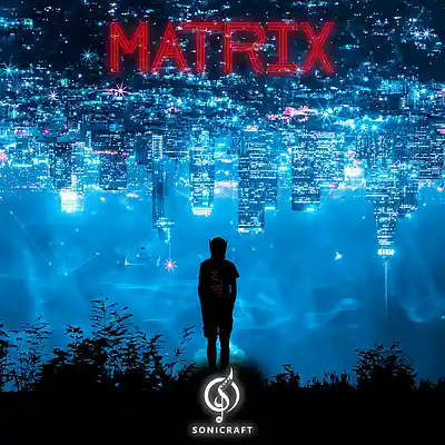 Picture for song 'Matrix' by artist 'SONICRAFT'