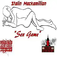 Picture for song 'Sex Game' by artist 'Stalin B'Goods Mackamillion(US)'