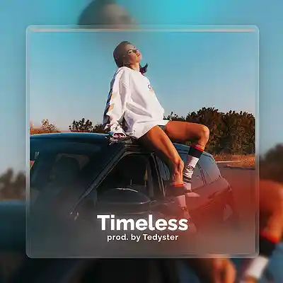 Picture for song 'Timeless - Dance Pop Type Beat' by artist 'TEDYSTER'