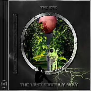 Picture for song 'THE LAST EARTHLY WAY (Complete Album Preview)' by artist 'THE EYE music'