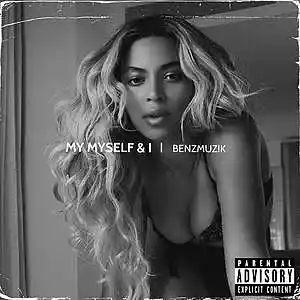 Picture for song 'Me Myself & I (Buy 1 Get 4 FREE)' by artist 'BenzMuzik'