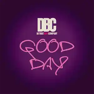 Picture for song 'Good Day' by artist 'DETROIT BEAT COMPANY'