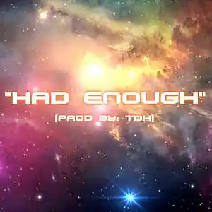 Picture for song 'HAD ENOUGH (KID CUDI) UP BEAT R&B' by artist 'TDK'