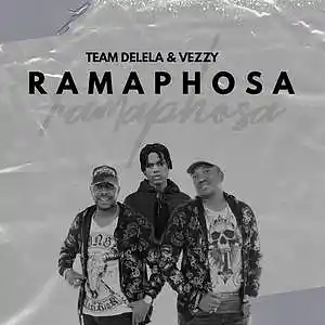 Picture for song 'VEZZY X TEAM DELELA- RAMAPHOSA' by artist 'Veezy sa'