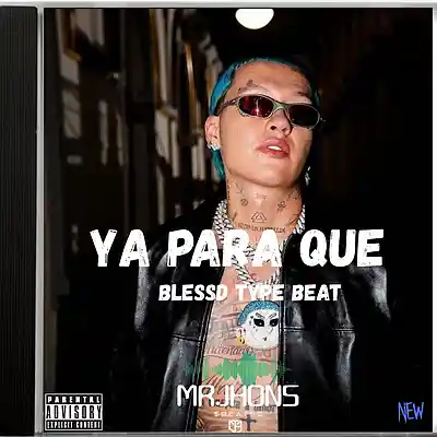 Picture for song 'YA PARA QUE ..beat de ditroit estilo blessd' by artist 'MR JHONS'