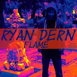 Picture for song 'Flame' by artist 'Ryan Dern'