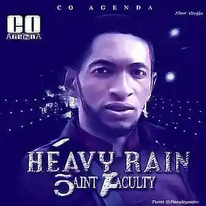 Picture for song '02 Saint faculty- Heavy Rain' by artist 'saint faculty official'