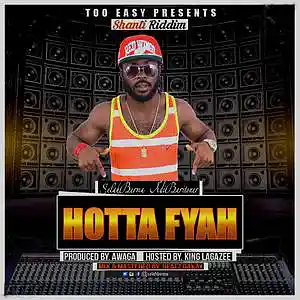Picture for song 'Hotta Fyah' by artist 'Selah Berma'