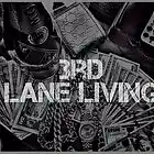 Picture for song '3rd lane living' by artist 'YSL MUSIC'