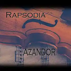 Picture for song 'Rapsodia' by artist 'AZANDOR'