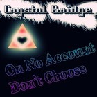 Picture for song 'On No Account Don't Choose.mp3' by artist 'Crystal Bridge'
