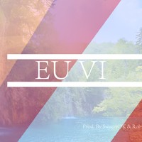 Picture for song 'Eu Vi (Prod by SweezyDK & Rol-G Beats)' by artist 'FLWLSS Music'