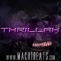 Picture for song 'Thrillah - *Banger*' by artist 'Jay Picxsso aka Mach1 Beats'
