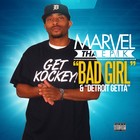 Picture for song 'Bad Girl' by artist 'Marvel Tha Epik'