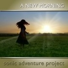Picture for song 'A New Morning' by artist 'Sonic Adventure Project'