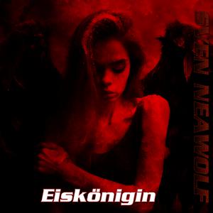 Picture for song 'Eiskönigin' by artist 'Sven Neawolf'