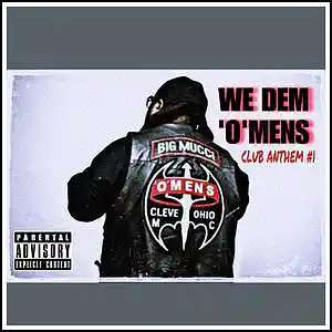 Picture for song 'We Dem O'Mens' by artist 'Big Mucci'