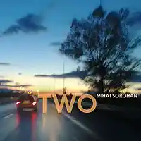Picture for song 'TWO-01-Forward' by artist 'Mihai Sorohan'
