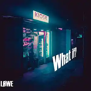 Picture for song 'What If' by artist 'musicbyLOWE'