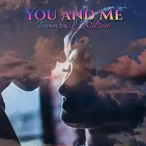 Picture for song 'Tamara L. Wilson - You and Me 799' by artist 'Tamara L. Wilson'