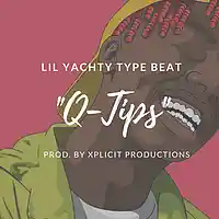 Picture for song 'Lil Yachty Type Beat//Q-Tips' by artist 'Xplicit Productions'
