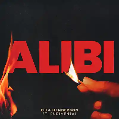 Picture for song 'Ella Henderson - Alibi (feat. Rudimental)' by artist 'BestMusicOnly'