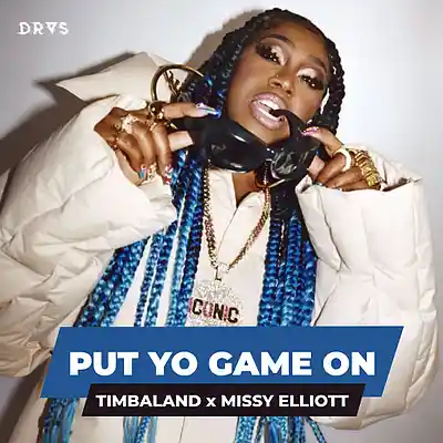 Picture for song 'PUT YO GAME ON - Missy Elliott x Timbaland x 2000s' by artist 'Dras On The Beat'