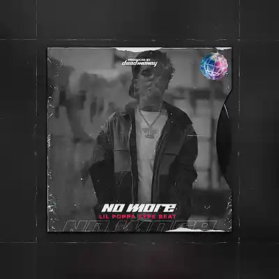 Picture for song '"No More" Lil Poppa Type Beat' by artist 'MoneysOnDead'