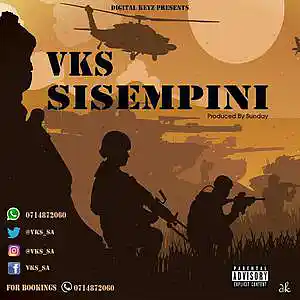 Picture for song 'sisempini' by artist 'VKS IQHAWE'