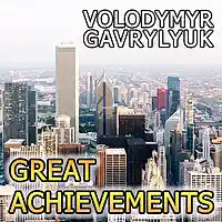 Picture for song 'Great Achievments' by artist 'Volodymyr Gavrylyuk'