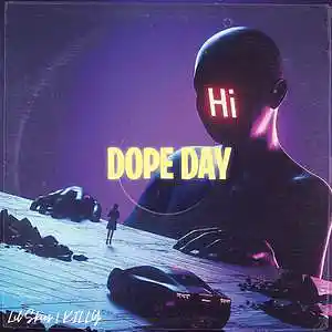 Picture for song '"Dope Day" Lil Skies & KILLY & Lil Baby Type Beat' by artist 'D V 1 R V E R S BEATS'