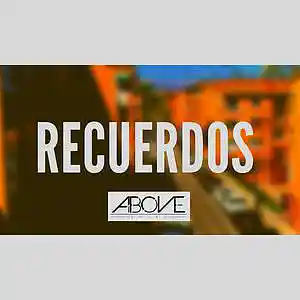 Picture for song 'Recuerdos' by artist 'Above Sound'