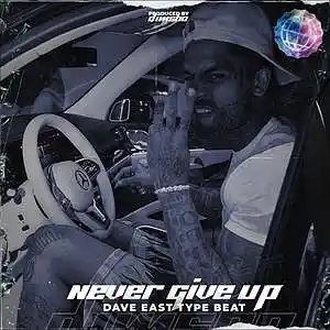 Picture for song 'Never Give Up (Dave East Type Beat)' by artist 'Dimsho Beats'