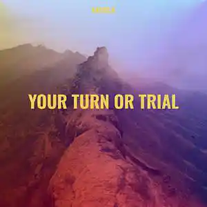 Picture for song 'Your Turn Or Trial (Instrumental)' by artist 'Kayos K'