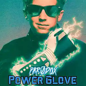 Picture for song 'Power Glove (Buy 1 Get 4 Free)' by artist 'Par0dox'