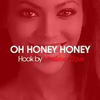 Picture for song 'Oh Honey Honey w/ Hook' by artist 'ShineBeats'