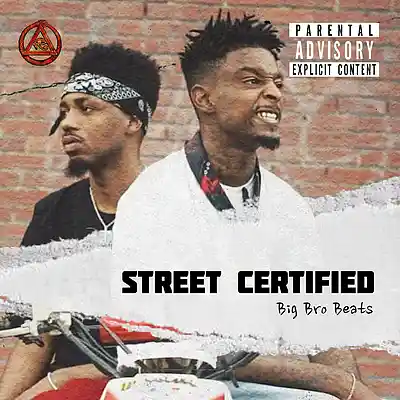 Picture for song 'STREET CERTIFIED *21 Savage x Asap Rocky' by artist 'Big Bro Beats'