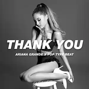 Picture for song 'Thank You (Ariana Grande Type Beat)' by artist 'JayUrbanMusic'