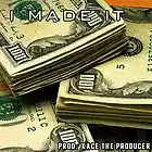 Picture for song 'I Made It (W/Hook)' by artist 'KaCe The Producer'