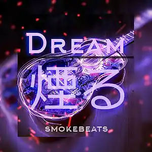 Picture for song 'Dream' by artist 'SmokeBeatsProd'