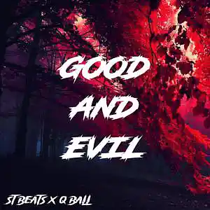 Picture for song 'Good And Evil -136Bpm (Feat. Q Ball)' by artist 'STB3ats'