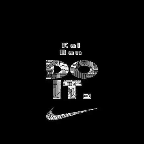 Picture for song 'Do It' by artist 'Kai Dan'