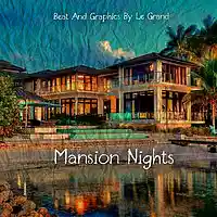 Picture for song 'Mansion Nights By Le Grand ( Drake )' by artist 'LeGrand ( Sodmg Producer )'