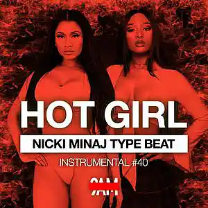 Picture for song '"HOT GIRL" Nicki Minaj Type Beat' by artist 'Prod. by 9AM'