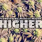 Picture for song 'Higher (Produced By Monsta Mayne)' by artist 'Monsta Mayne'