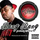 Picture for song ''Bang Bang' Produced By Mister KA' by artist 'POVERTY'