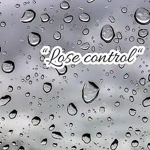 Picture for song 'Lose control' by artist 'MR RUBEN'